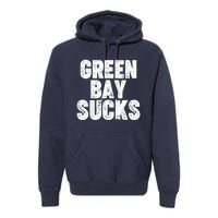 Green Bay Sucks Premium Hoodie