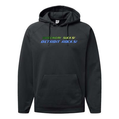 Green Bay Sucks Detroit Rocks Performance Fleece Hoodie