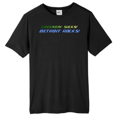 Green Bay Sucks Detroit Rocks Tall Fusion ChromaSoft Performance T-Shirt