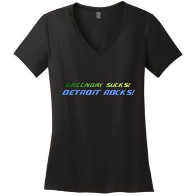 Green Bay Sucks Detroit Rocks Women's V-Neck T-Shirt
