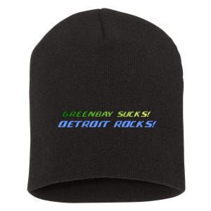 Green Bay Sucks Detroit Rocks Short Acrylic Beanie