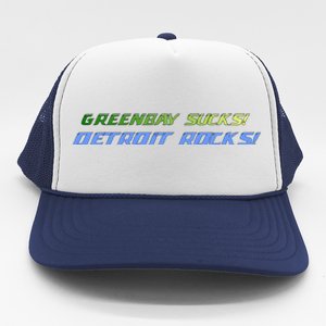 Green Bay Sucks Detroit Rocks Trucker Hat