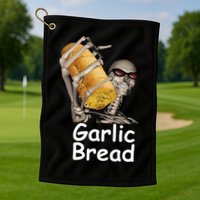 Garlic Bread Skeleton Golf Towel