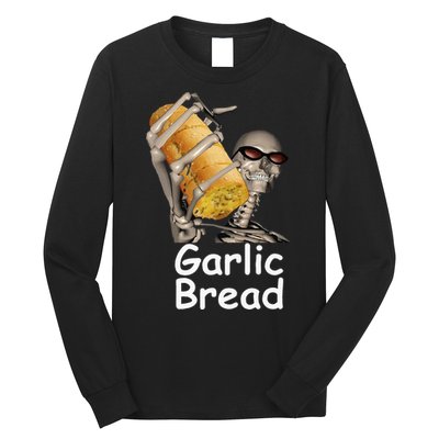 Garlic Bread Skeleton Long Sleeve Shirt