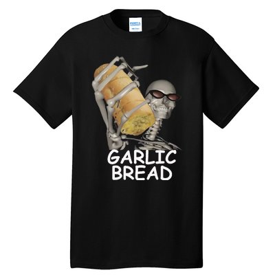 Garlic Bread Skeleton Tall T-Shirt