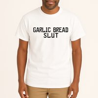 Garlic Bread Slut Tall T-Shirt