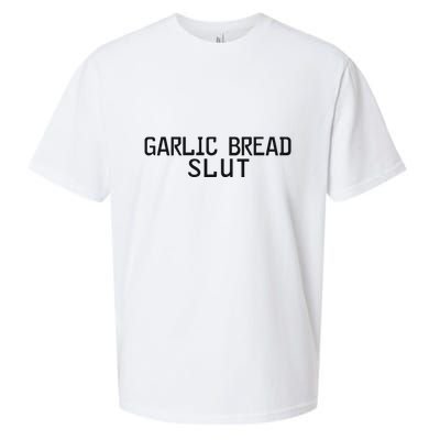 Garlic Bread Slut Sueded Cloud Jersey T-Shirt
