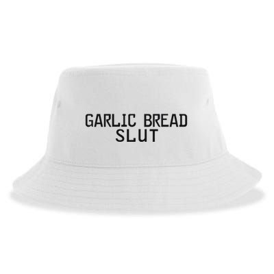 Garlic Bread Slut Sustainable Bucket Hat