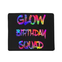 Glow Birthday Squad Glow Party 80s Group Party Team Mousepad