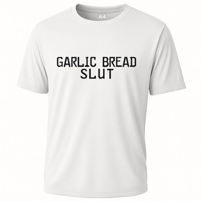 Garlic Bread Slut Cooling Performance Crew T-Shirt