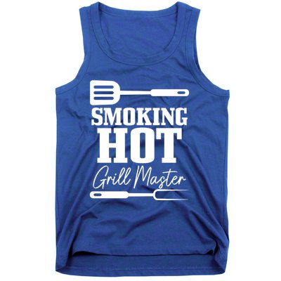 Grilling Bbq Smoking Hot Funny Fathers Day Meaningful Gift Tank Top