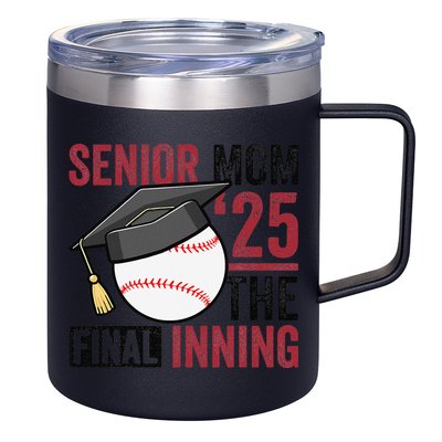 Graduation Baseball Senior Mom 2025 Graduate Final Inning 12oz Stainless Steel Coffee Mug