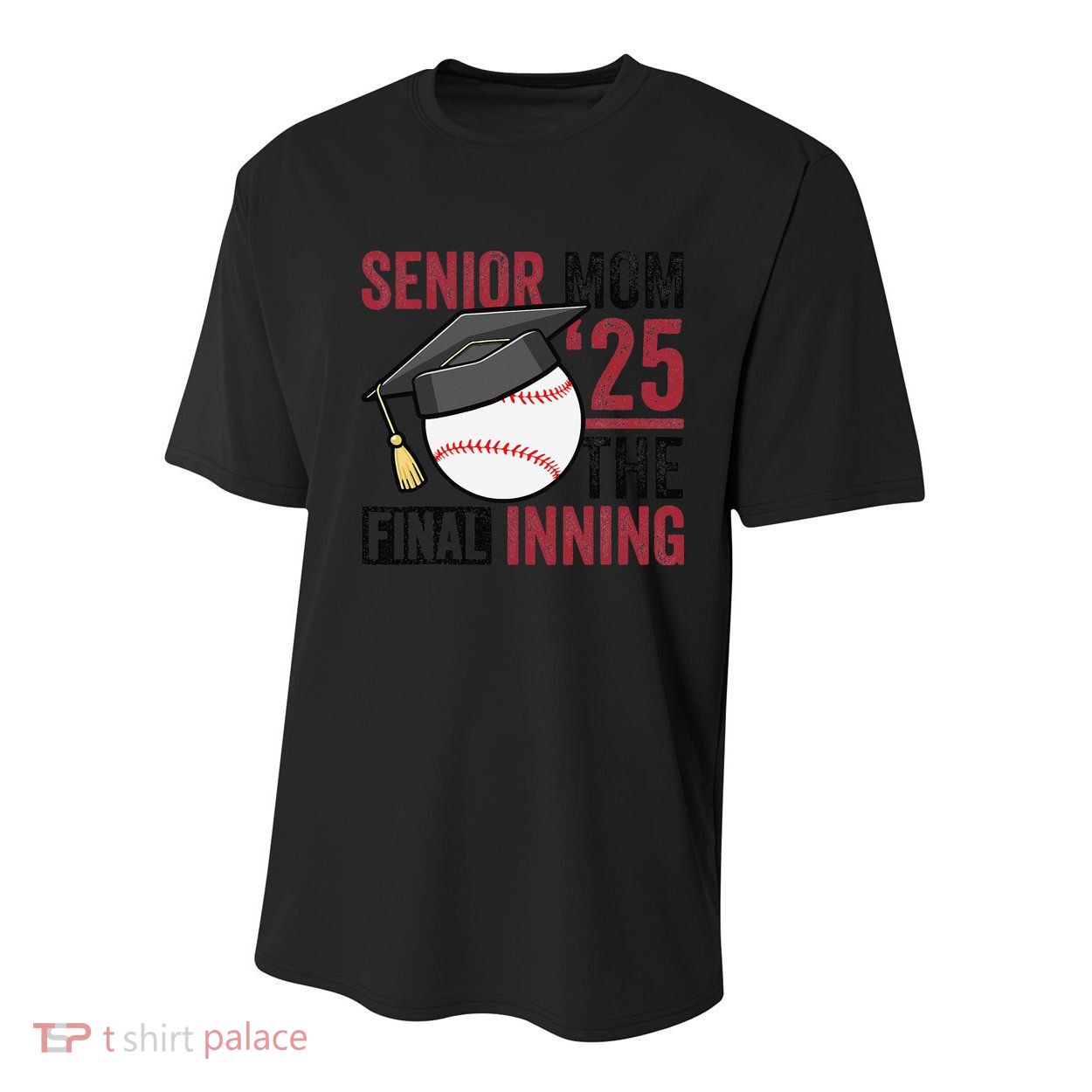Graduation Baseball Senior Mom 2025 Graduate Final Inning Youth Performance Sprint T-Shirt