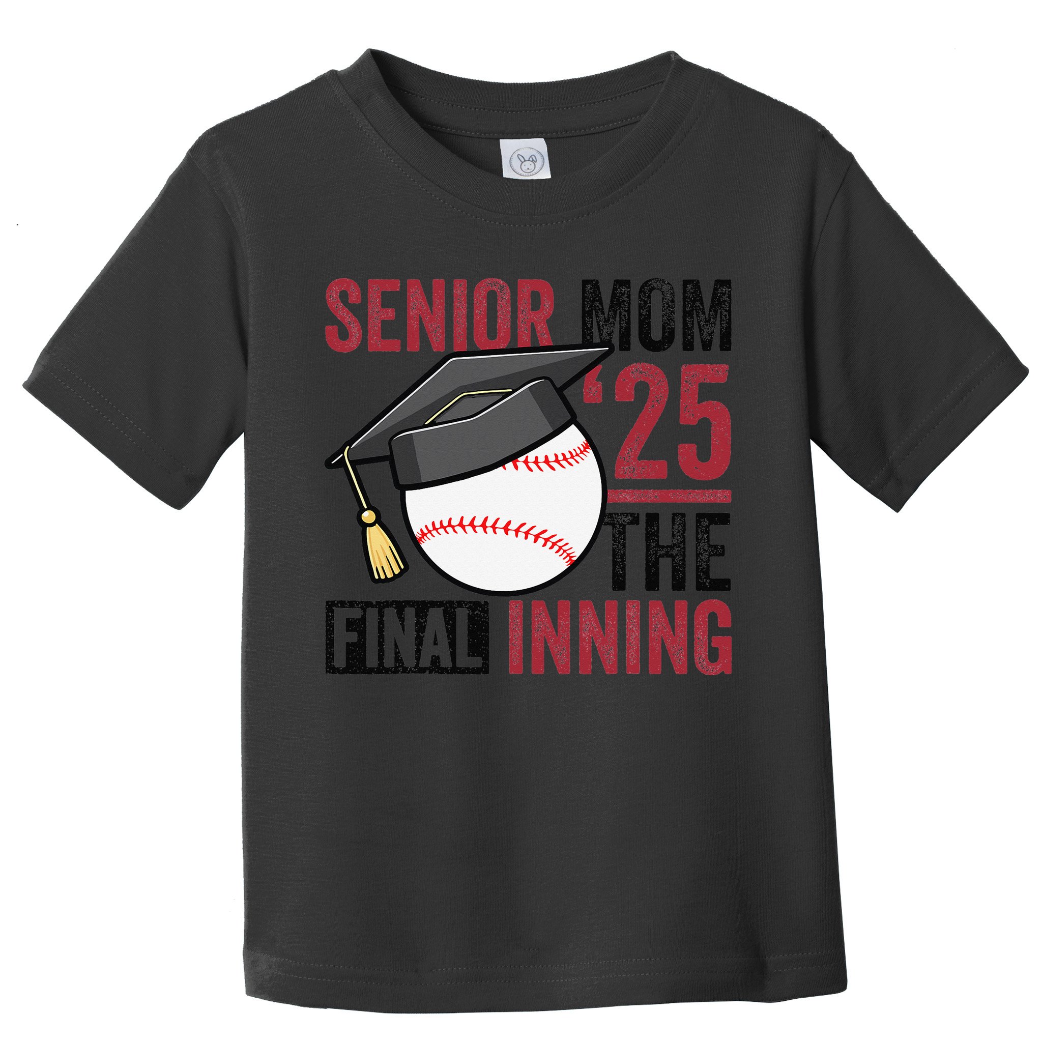 Graduation Baseball Senior Mom 2025 Graduate Final Inning Toddler T-Shirt