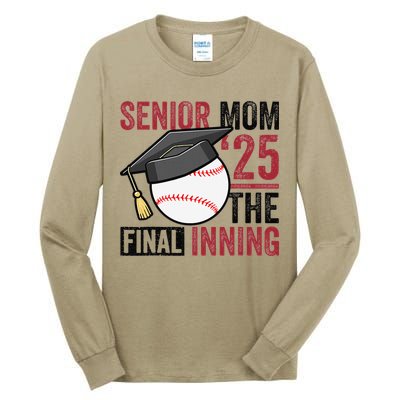 Graduation Baseball Senior Mom 2025 Graduate Final Inning Tall Long Sleeve T-Shirt