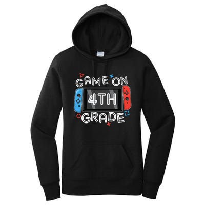 Gamer Back To School Funny Game On 4th Grade Women's Pullover Hoodie