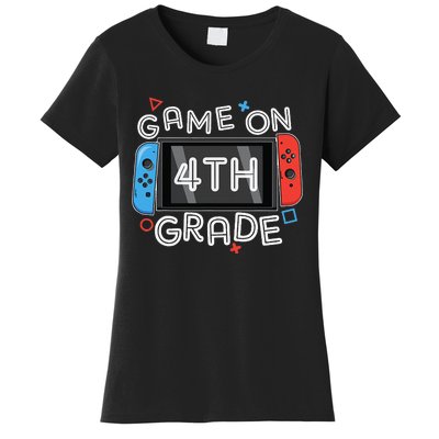 Gamer Back To School Funny Game On 4th Grade Women's T-Shirt