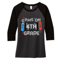 Gamer Back To School Funny Game On 4th Grade Women's Tri-Blend 3/4-Sleeve Raglan Shirt