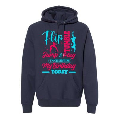 Gymnastic Birthday Theme Jump Gymnast Bday Party Acrobat Premium Hoodie