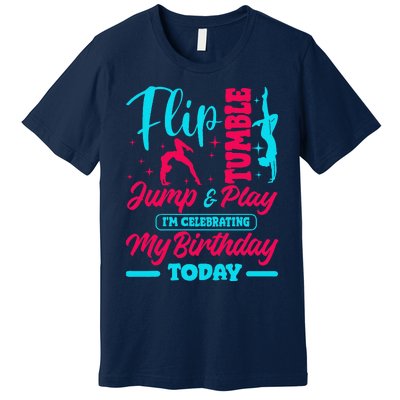 Gymnastic Birthday Theme Jump Gymnast Bday Party Acrobat Premium T-Shirt