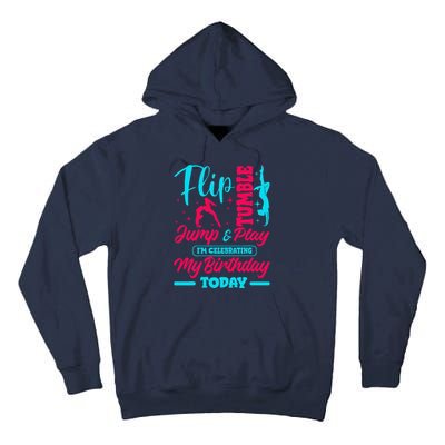 Gymnastic Birthday Theme Jump Gymnast Bday Party Acrobat Tall Hoodie