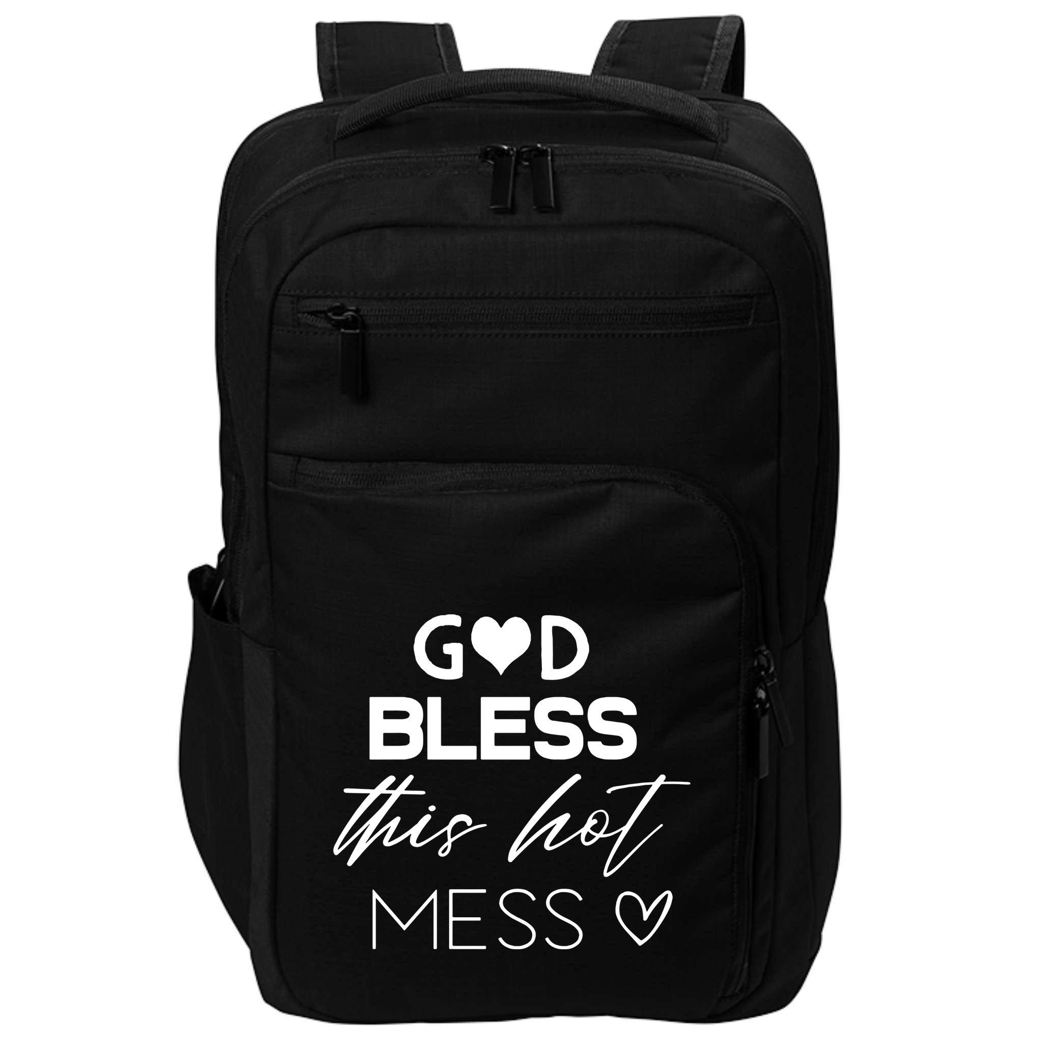 God Bless This Hot Mess Impact Tech Backpack