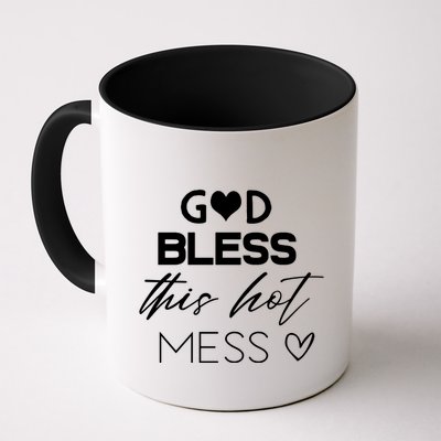 God Bless This Hot Mess Mug