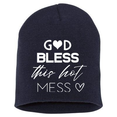 God Bless This Hot Mess Short Acrylic Beanie