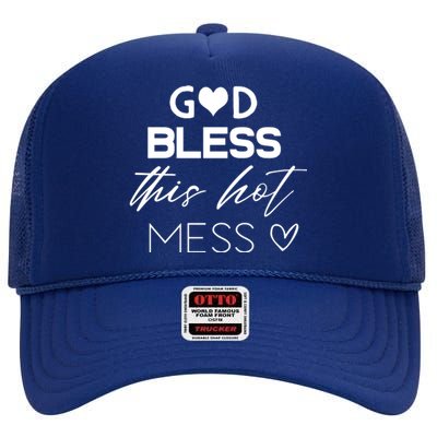 God Bless This Hot Mess High Crown Mesh Back Trucker Hat