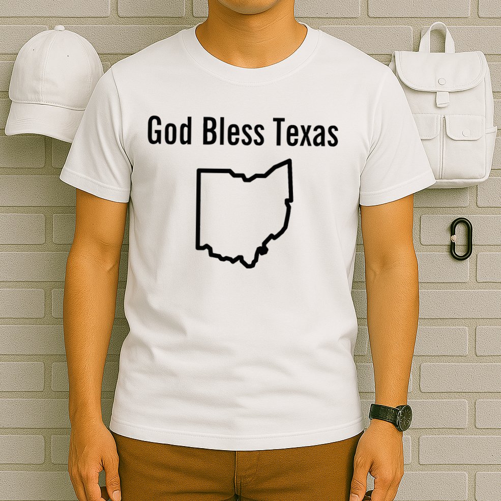 God Bless Texas Ohio T-Shirt