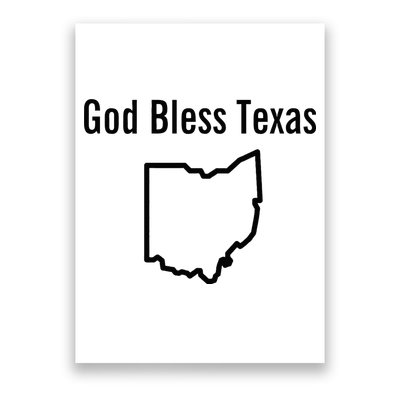God Bless Texas Ohio Poster