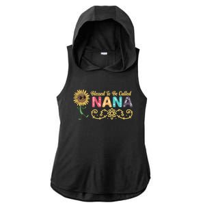 Grandma Blessed To Be Called Nana Floral Nana MotherS Day Ladies PosiCharge Tri-Blend Wicking Draft Hoodie Tank