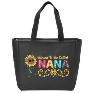 Grandma Blessed To Be Called Nana Floral Nana MotherS Day Zip Tote Bag