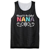 Grandma Blessed To Be Called Nana Floral Nana MotherS Day Mesh Reversible Basketball Jersey Tank