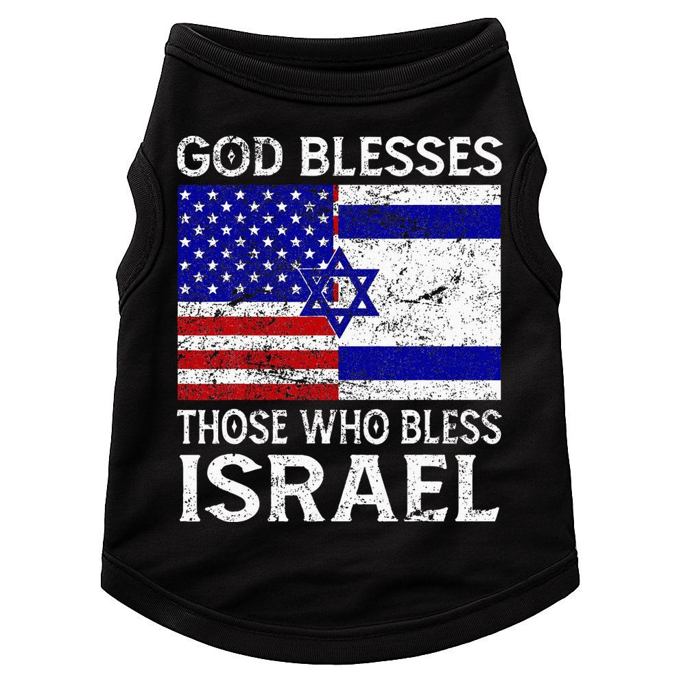 God Blesses Those Who Bless Israel Usa Flag Israeli Flag Doggie Tank