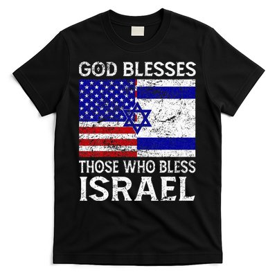 God Blesses Those Who Bless Israel Usa Flag Israeli Flag T-Shirt