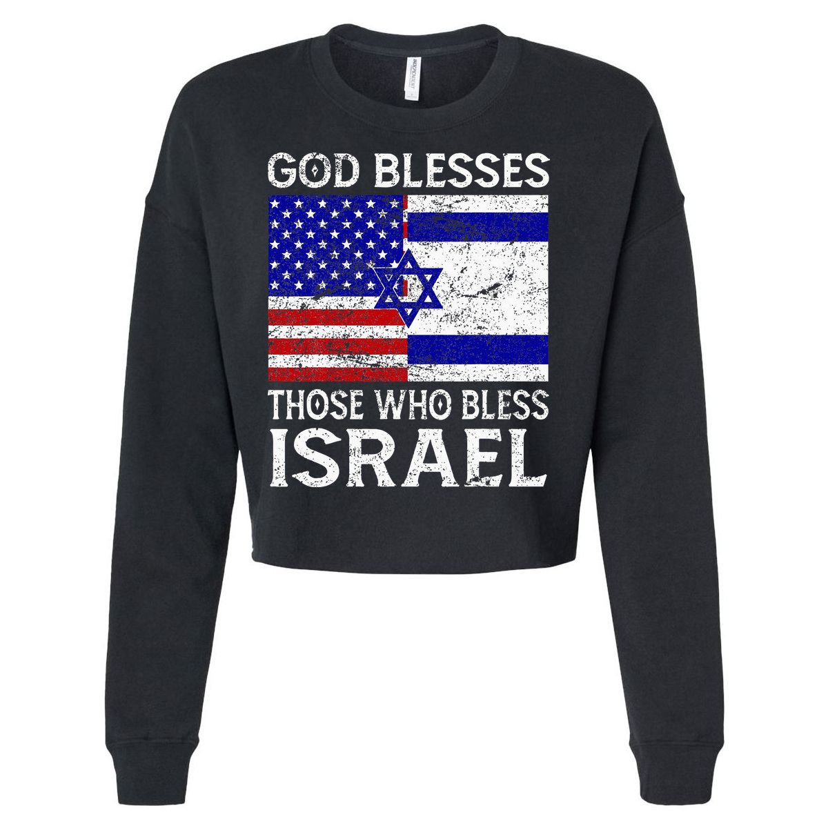 God Blesses Those Who Bless Israel Usa Flag Israeli Flag Cropped Pullover Crew