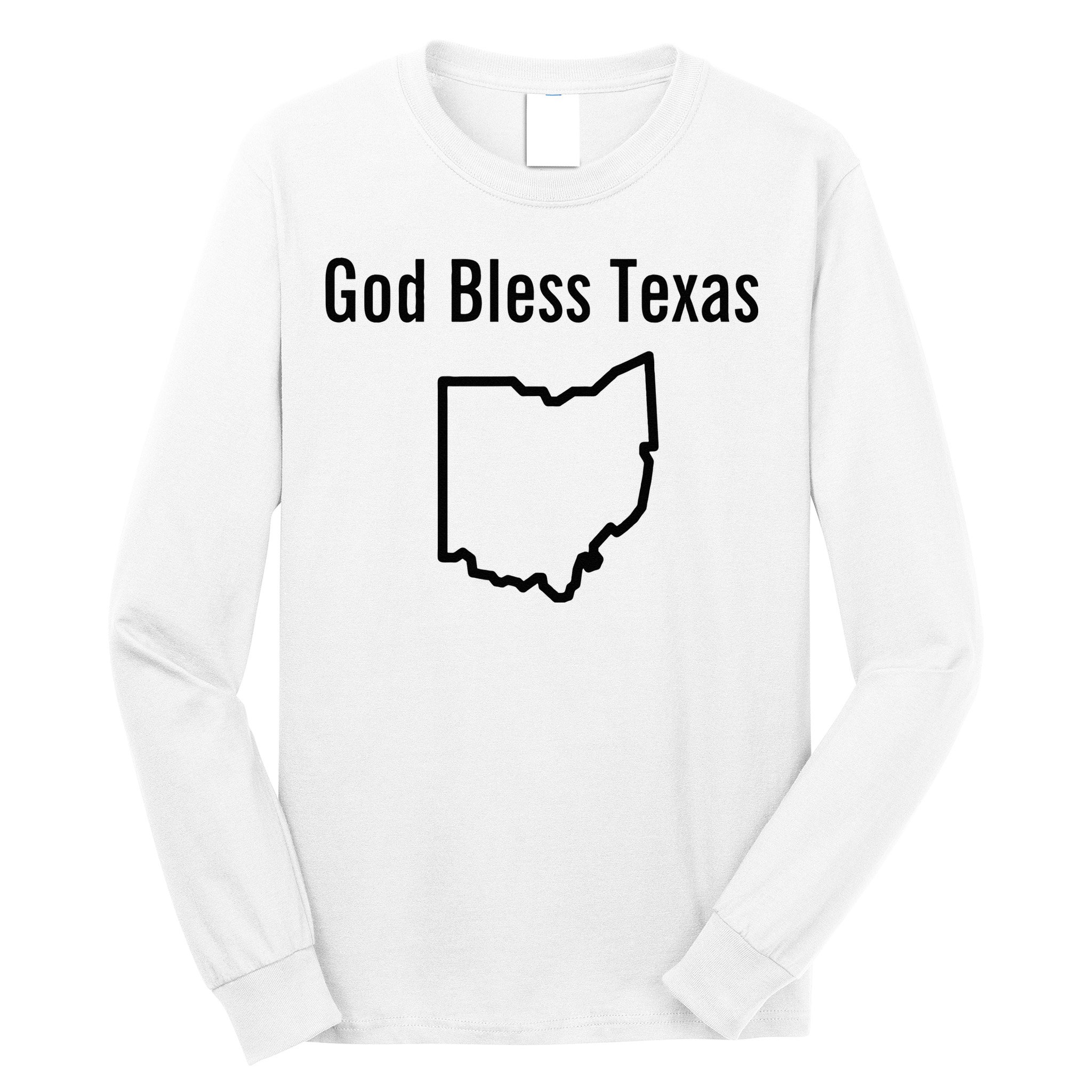 God Bless Texas Ohio Long Sleeve Shirt