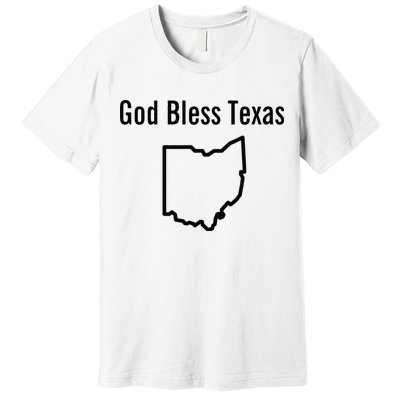 God Bless Texas Ohio Premium T-Shirt