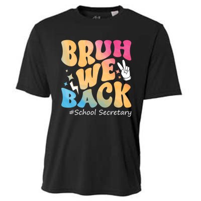 Groovy Back To School Bruh We Back School Secretary Cooling Performance Crew T-Shirt