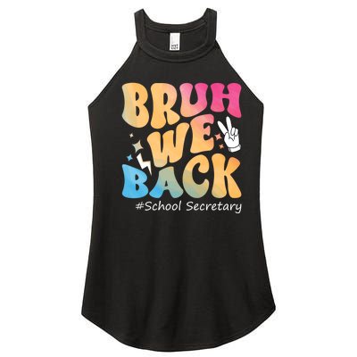 Groovy Back To School Bruh We Back School Secretary Women’s Perfect Tri Rocker Tank