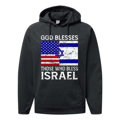 God Blesses Those Who Bless Israel Usa Flag Israeli Flag Performance Fleece Hoodie