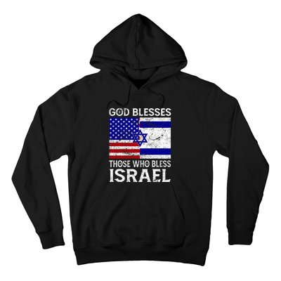 God Blesses Those Who Bless Israel Usa Flag Israeli Flag Hoodie