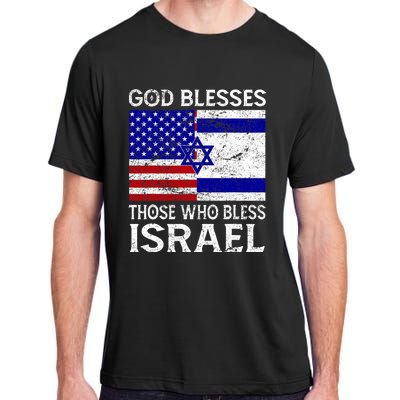 God Blesses Those Who Bless Israel Usa Flag Israeli Flag Adult ChromaSoft Performance T-Shirt