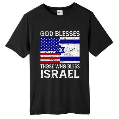 God Blesses Those Who Bless Israel Usa Flag Israeli Flag Tall Fusion ChromaSoft Performance T-Shirt