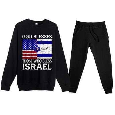 God Blesses Those Who Bless Israel Usa Flag Israeli Flag Premium Crewneck Sweatsuit Set