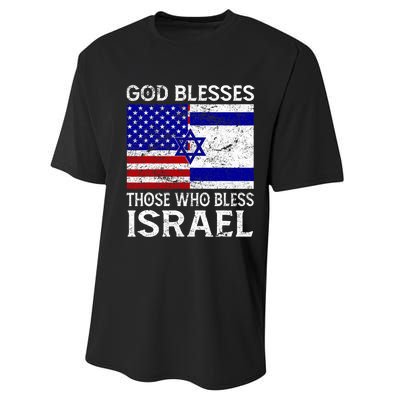 God Blesses Those Who Bless Israel Usa Flag Israeli Flag Performance Sprint T-Shirt