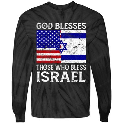 God Blesses Those Who Bless Israel Usa Flag Israeli Flag Tie-Dye Long Sleeve Shirt