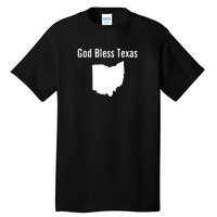 God Bless Texas Ohio Tall T-Shirt