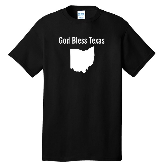 God Bless Texas Ohio Tall T-Shirt